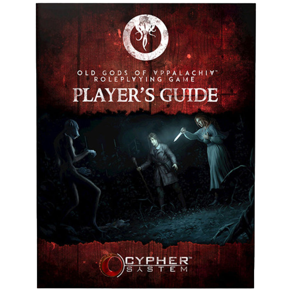 Old Gods of the Appalachia: Player's Guide
