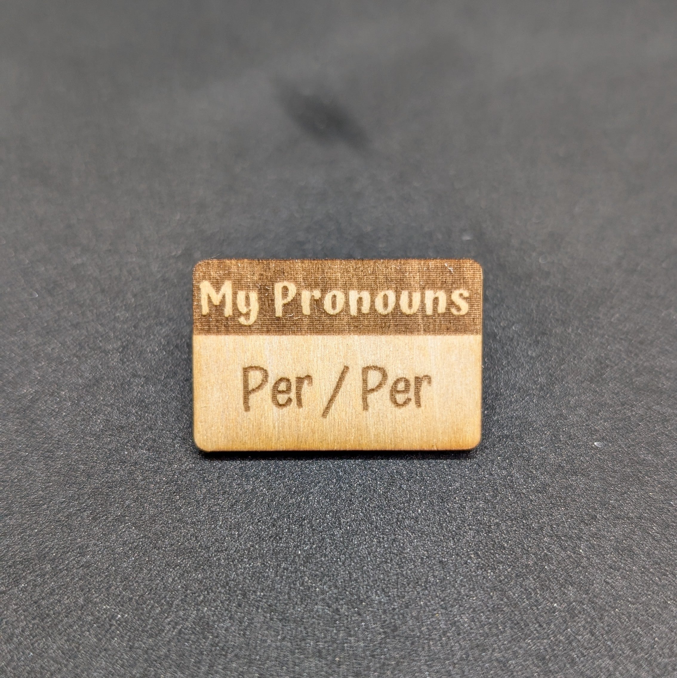 T&T: Handmade Wood Pronoun Pins