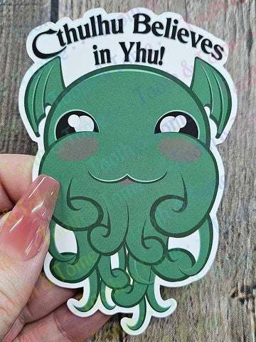 T&T: Sticker: Cthulhu Believes in Yhu