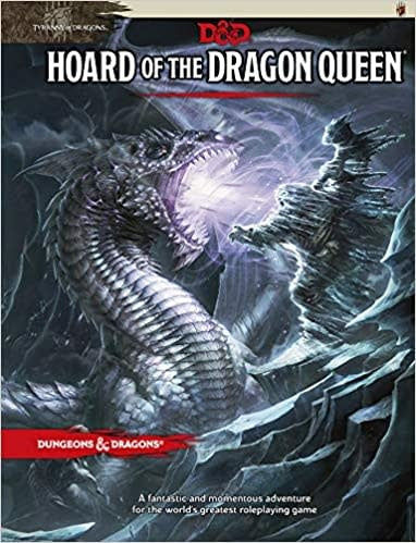 D&D 5E: Hoard of the Dragon Queen