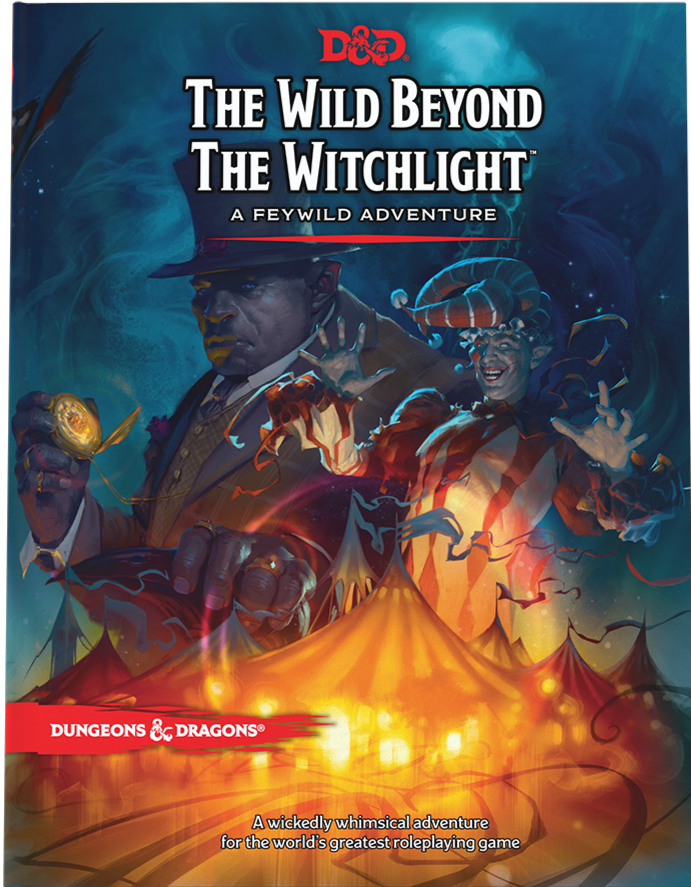 D&D 5E: The Wild Beyond the Witchlight