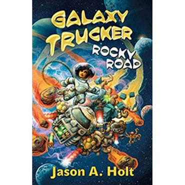 ITTD: Galaxy Trucker: Rocky Road (Novel)