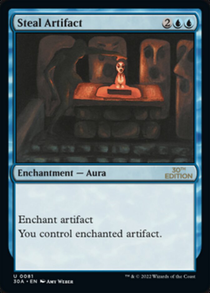 Steal Artifact [30th Anniversary Edition]
